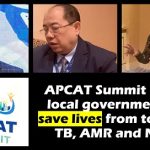 APCAT Summit unites local governments to save lives from tobacco, TB, AMR and NCDs
